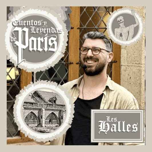 Billet Visite guidée Contes et légendes de Paris : Les Halles (et en musique)