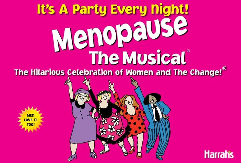 Billet Billets pour la comédie musicale Menopause au Harrah's Las Vegas